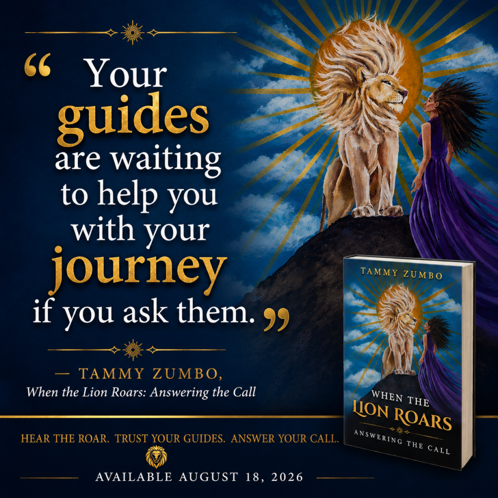 WHEN THE LION ROARS - QUOTE 2 When the Lion Roars Answering the Call A new book by Tammy Zumbo